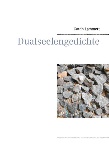 Cover von Dualseelengedichte