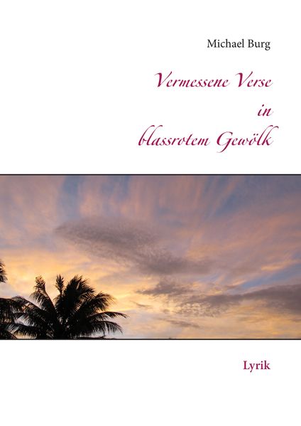 Cover von Vermessene Verse in blassrotem Gewölk