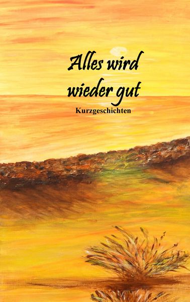 Cover von Alles wird wieder gut