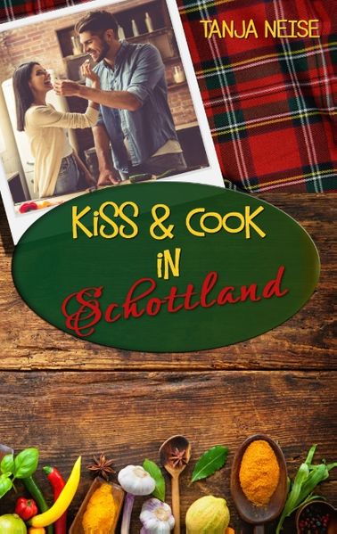 Cover von Kiss and Cook in Schottland