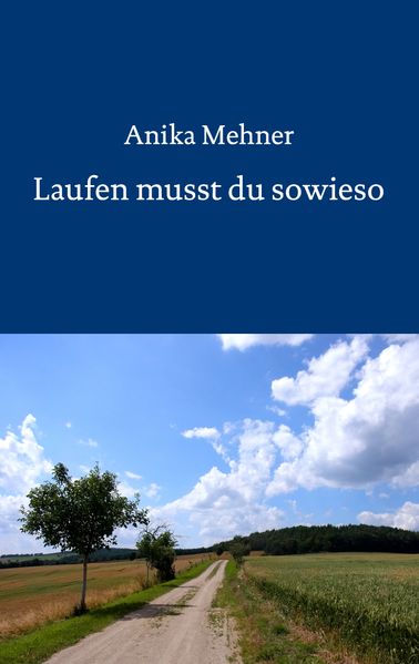 Cover von Laufen musst du sowieso
