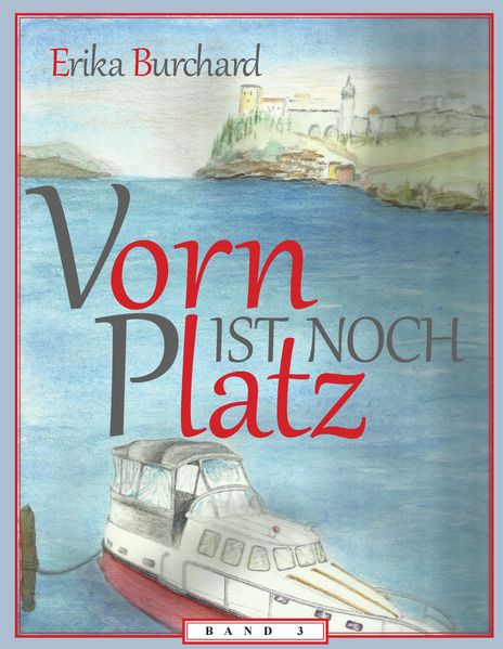 Cover von Vorn ist noch Platz – Band 3