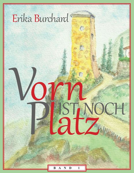 Cover von Vorn ist noch Platz – Band 1