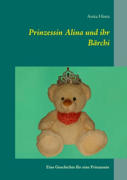 Cover von Prinzessin Alina und ihr Bärchi