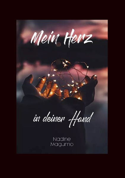 Cover von Mein Herz in deiner Hand