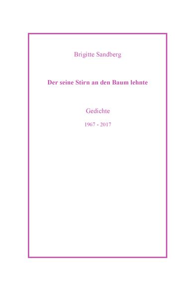 Cover von Der seine Stirn an den Baum lehnte