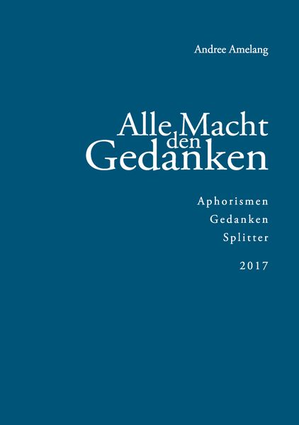 Cover von Alle Macht den Gedanken
