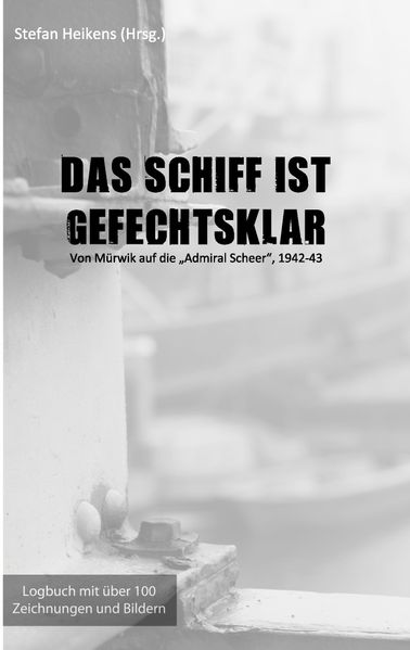 Cover von Das Schiff ist gefechtsklar