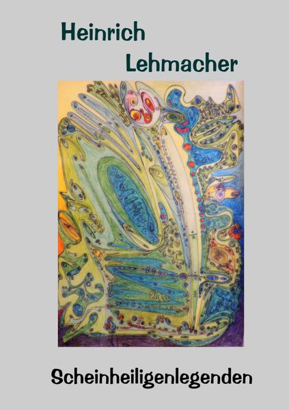 Cover von Scheinheiligenlegenden