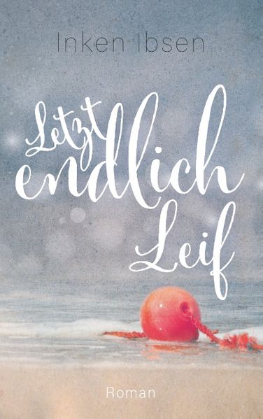 Cover von Letztendlich Leif