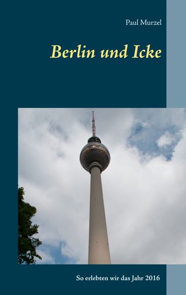 Cover von Berlin und Icke