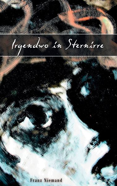 Cover von Irgendwo in Sternirre