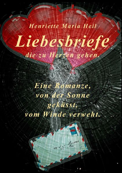 Cover von Liebesbriefe die zu Herzen gehen