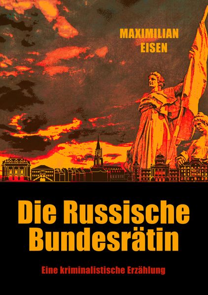 Cover von Die Russische Bundesrätin