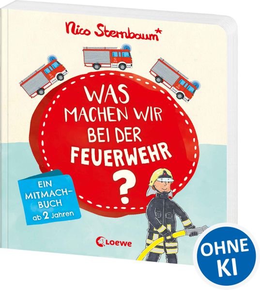 Cover von Was machen wir bei der Feuerwehr?