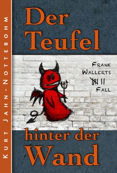 Cover von Der Teufel hinter der Wand