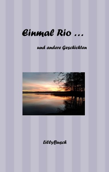 Cover von Einmal Rio …