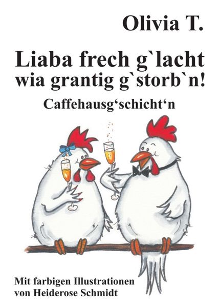 Cover von Liaba frech g‘lacht wia grantig g‘storb‘n!