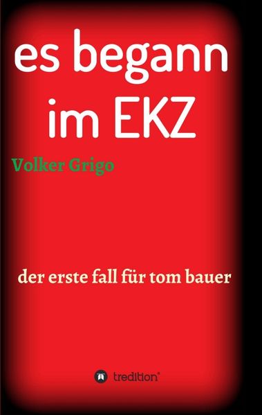Cover von es begann im EKZ