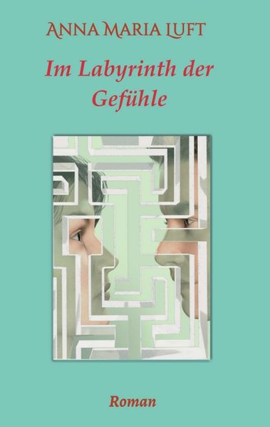Cover von Im Labyrinth der Gefühle