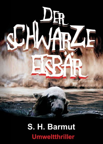 Cover von Der schwarze Eisbär
