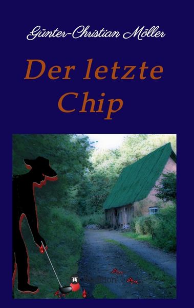 Cover von Der letzte Chip