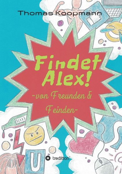 Cover von Findet Alex!