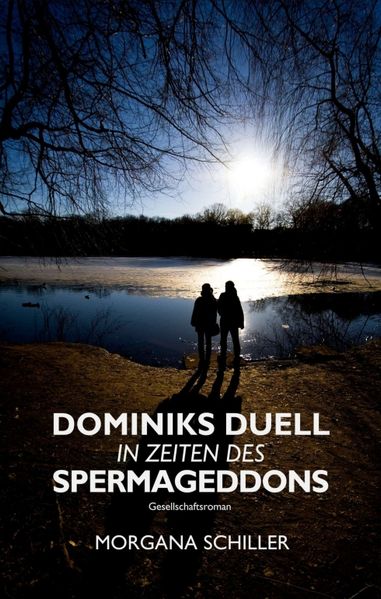 Cover von Dominiks Duell in Zeiten des Spermageddons