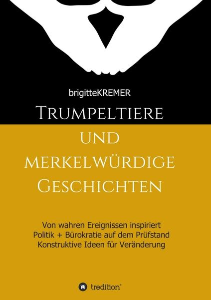 Cover von Trumpeltiere und merkelwürdige Geschichten