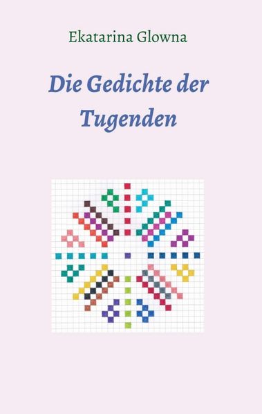 Cover von Die Gedichte der Tugenden