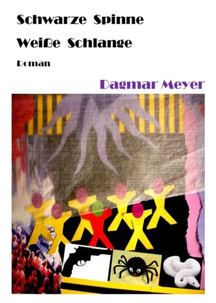 Cover von Schwarze Spinne Weiße Schlange