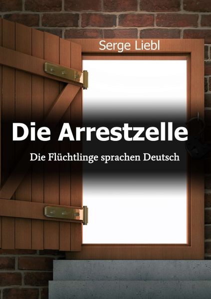 Cover von Die Arrestzelle