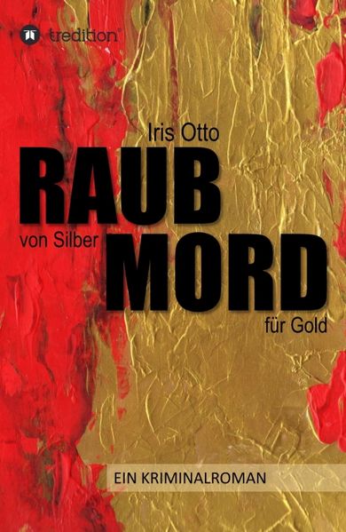 Cover von RAUB von Silber MORD für Gold