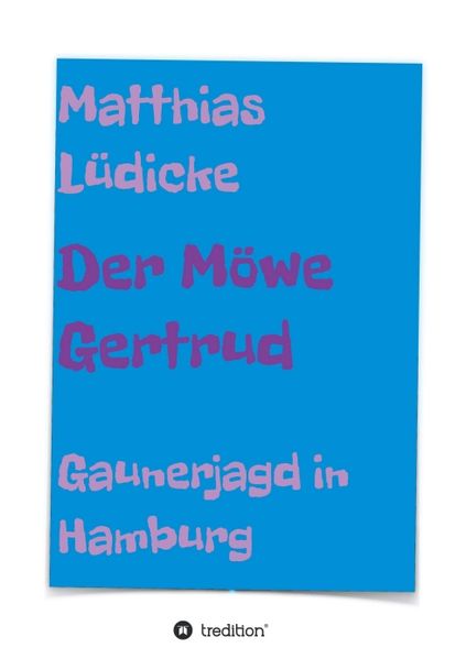 Cover von Der Möwe Gertrud