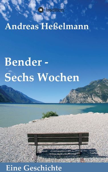 Cover von Bender – Sechs Wochen