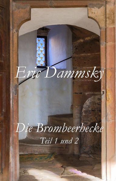 Cover von Die Brombeerhecke Teil 1 und 2