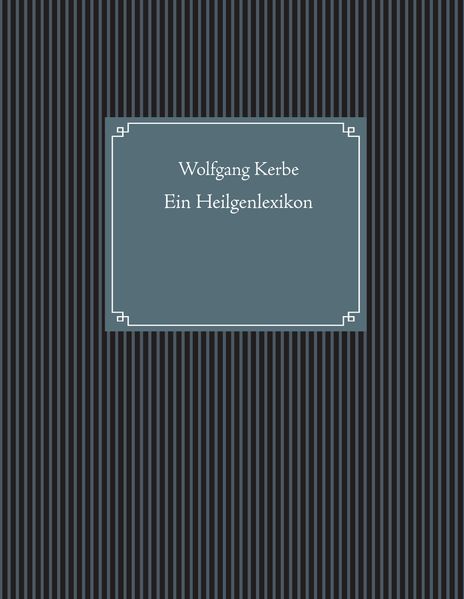 Cover von Ein Heilgenlexikon