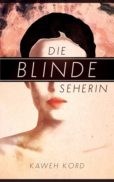 Cover von Die blinde Seherin