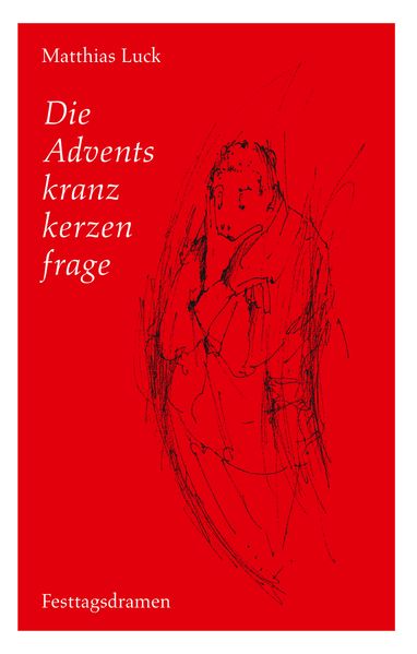 Cover von Die Adventskranzkerzenfrage
