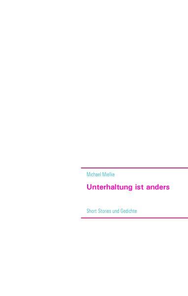 Cover von Unterhaltung ist anders