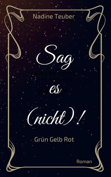 Cover von Sag es (nicht)!