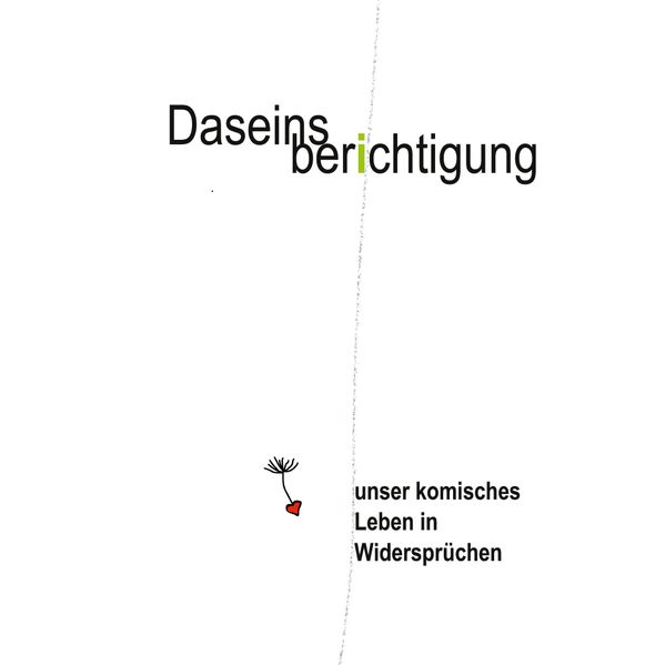 Cover von Daseinsberichtigung