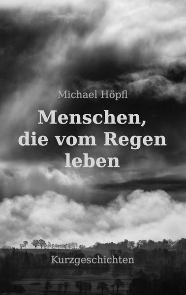 Cover von Menschen, die vom Regen leben