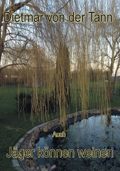 Cover von Auch Jäger können weinen