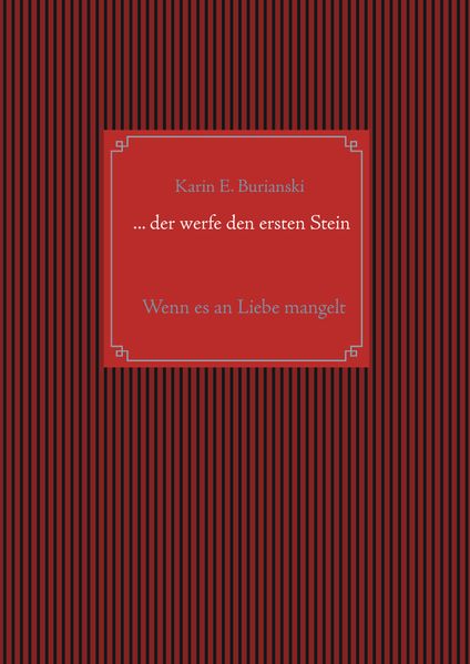 Cover von … der werfe den ersten Stein