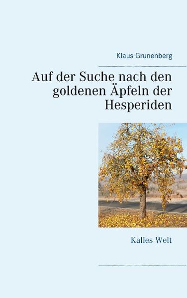 Cover von Auf der Suche nach den goldenen Äpfeln der Hesperiden