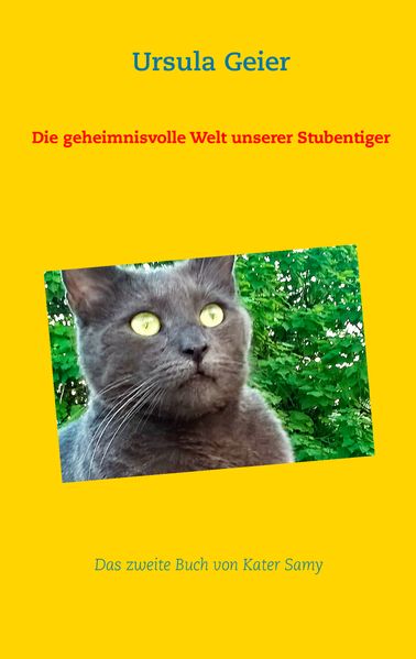 Cover von Die geheimnisvolle Welt unserer Stubentiger