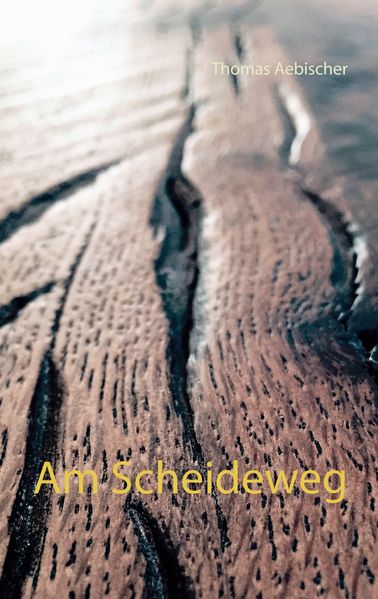 Cover von Am Scheideweg