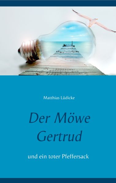 Cover von Der Möwe Gertrud