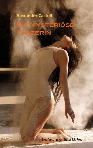 Cover von Die mysteriöse Tänzerin